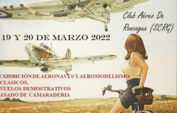 Invitación a la 1º Versión del Encuentro de Aviadores y Aviones Clásicos en Rancagua