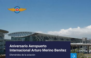 Video – Aniversario Aeropuerto Internacional Arturo Merino Benítez